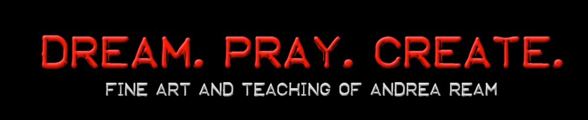 Dream. Pray. Create.: *Phew*